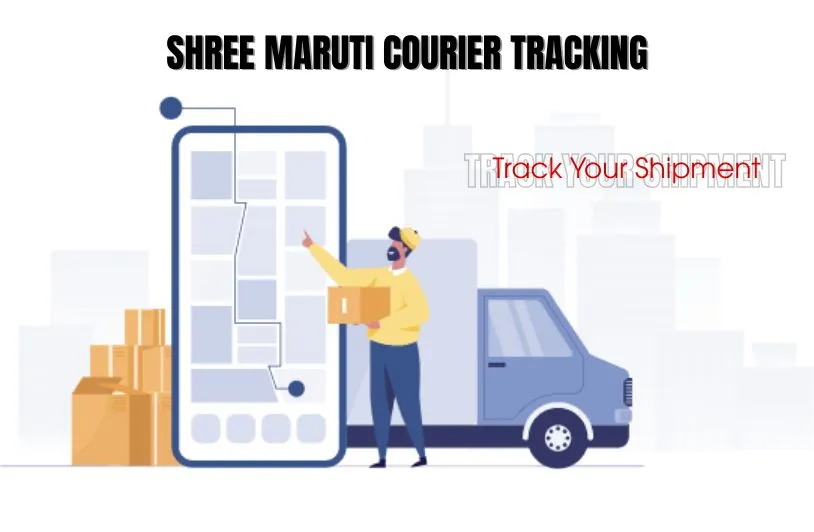Shree Maruti Courier Tracking